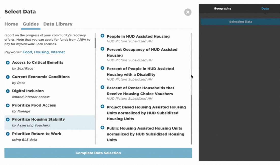 Using Guides in mySidewalk Seek to select affordable housing related indicators.
